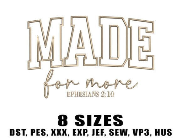 Made for More Embroidery Design